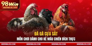 đá gà cựa sắt