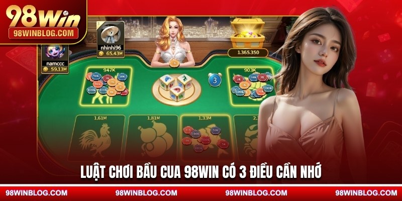 Luật chơi bầu cua 98WIN có 3 điều cần nhớ