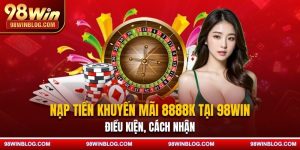 nạp tiền khuyến mãi 8888K